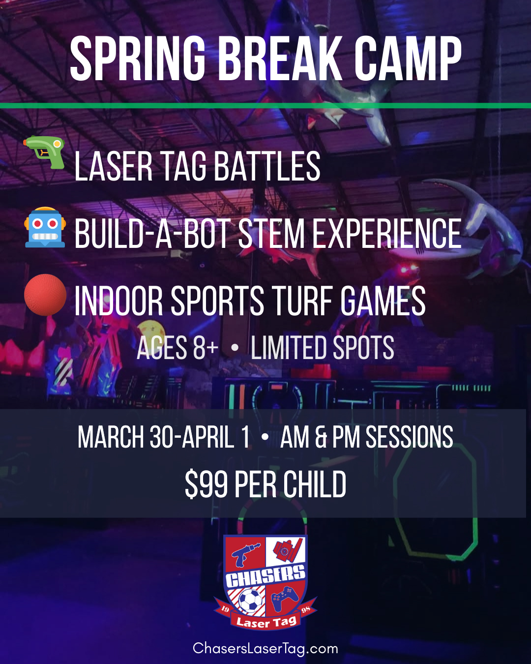 Chasers Laser Tag Spring Break Special Deals
