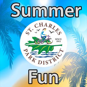 st charles park district summer fun