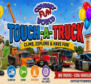 Odyssey Fun World Touch a Truck