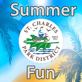 St Charles park district summer fun activities