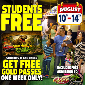 Volo museum free gold pass for students