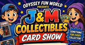 Odyssey Fun World Collectibles Card Show