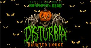 Disturbia Haunted House Promo Code Discount Tickets