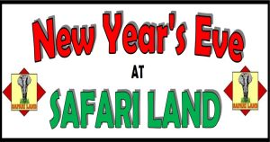 Safari Land New Years Eve
