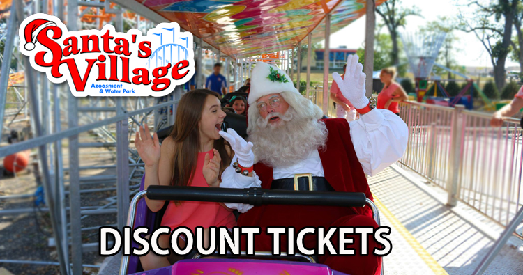 Santa’s Village Discount Tickets Coupon