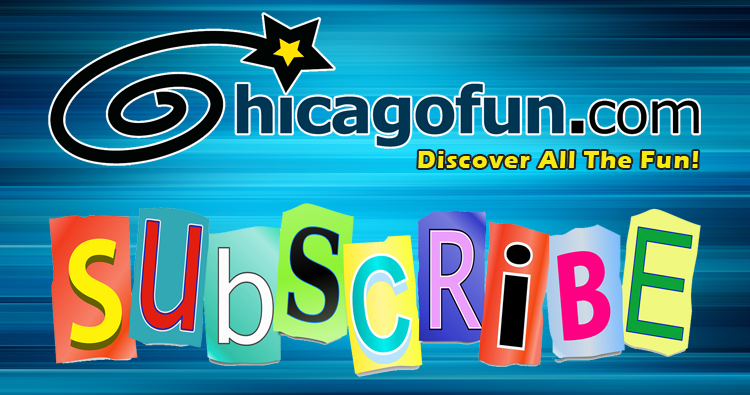 Subscribe To Chicago Fun Savings Newsletter