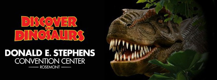 Discover The Dinosaurs Show Chicago Rosemont