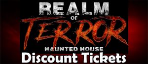 Realm of Terror Discount Tickets